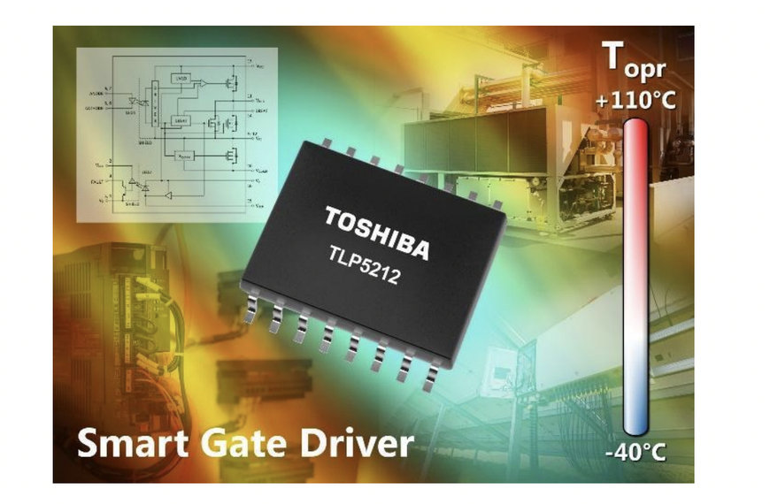 TOSHIBA INTRODUCE IL FOTOACCOPPIATORE INTELLIGENTE PER GATE DRIVER CON USCITA A 2.5A PER IL CONTROLLO DI IGBT E MOSFET E LA PROTEZIONE DELL'ALIMENTAZIONE IN APPLICAZIONI INDUSTRIALI